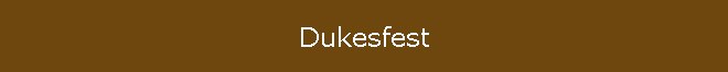 Dukesfest