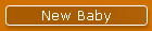 New Baby