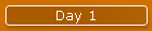 Day 1