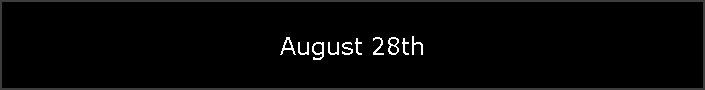 August 28th