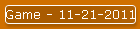 Game - 11-21-2011