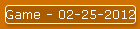 Game - 02-25-2012