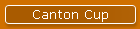 Canton Cup