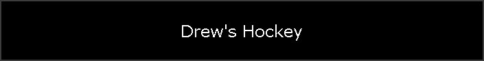 Drew's Hockey
