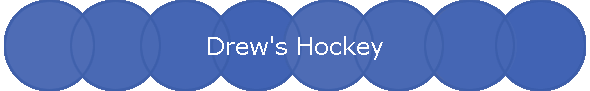 Drew's Hockey