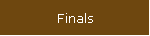 Finals