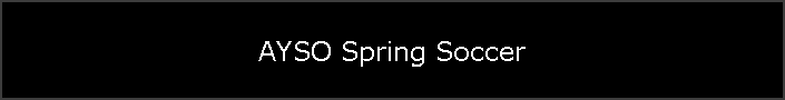 AYSO Spring Soccer