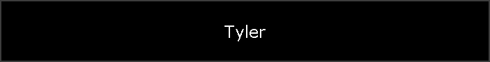 Tyler