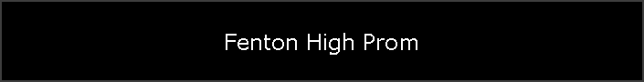 Fenton High Prom