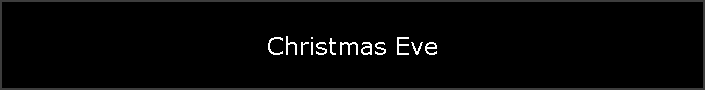 Christmas Eve