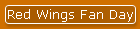 Red Wings Fan Day