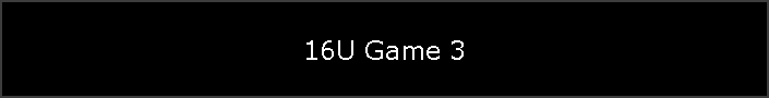 16U Game 3