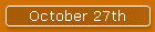 October 27th
