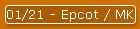 01/21 - Epcot / MK