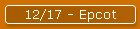 12/17 - Epcot