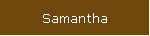 Samantha